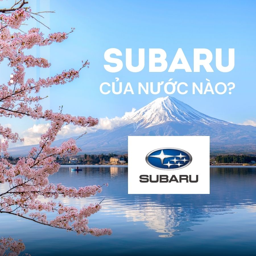 subaru của nước nào