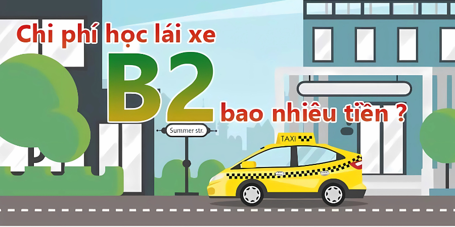 Hoc Bang Lai Xe B2 Bao Nhieu Tien