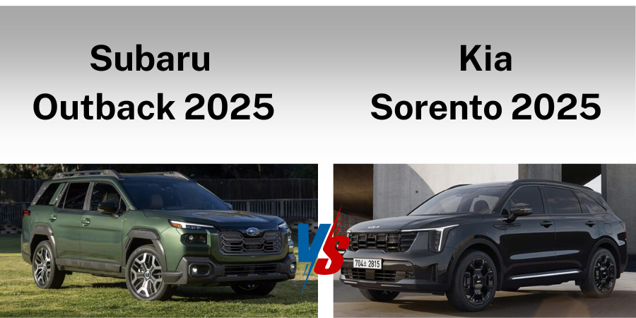 Tong quan ve Subaru Outback 2025 va Kia Sorento 2025